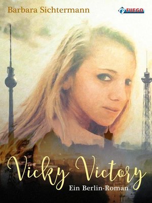 cover image of Vicky Victory
